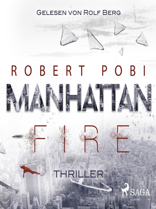 Title details for Manhattan Fire--Thriller by Robert Pobi - Available